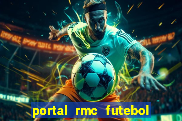 portal rmc futebol ao vivo